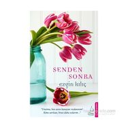 Senden Sonra - Ezgin Kılıç