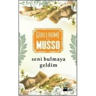 SENI BULMAYA GELDIM - GUILLAUME MUSSO