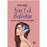 Seni Çok Bekledim - Öykü Güzel