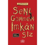 SENI GÖMMEM İMKANSIZ - SAMI HAZINSES