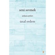 Seni Sevmek - Ünal Erdem