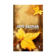 Seni Yazmak - Emrullah Kurcan