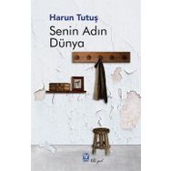 Senin Adın Dünya - Harun Tutuş