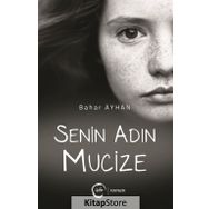 Senin Adın Mucize - Bahar Ayhan