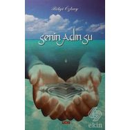 Senin Adın Su - Bilgi Özkay