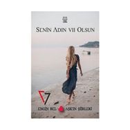 Senin Adın Yedi Olsun - Engin Bel
