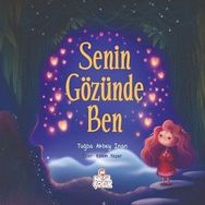 Senin Gözünde Ben - Tuğba Akbey İnan