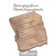 SENIN GÖZYAŞLARIN BENIM KIYAMETİMDİR - BURHAN DURAN