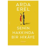 Senin Hakkında Bir Hikaye - Arda Erel