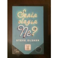 Senin Olayın Ne? - Steve Olsher