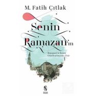 Senin Ramazan'ın - Fatih Çıtlak