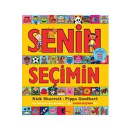 Senin Seçimin