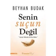 Senin Suçun Değil - Beyhan Budak