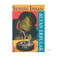 SENSIZ İNSAN - ALTAN ERBULAK