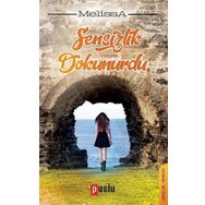 Sensizlik Dokunurdu - Nur Melissa Özçınar