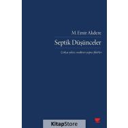 Septik Düşünceler - M. Emir Akdere