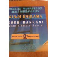 Serbest Muhasebe ve Mali Müşavirlik Staja Başlama Çözümlü Sorular - Testler Soru Bankası