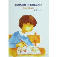 SERCAN´IN KUŞLARI - İLHAN GÜNGÖR