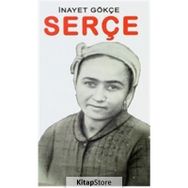 Serçe - İnayet Gökçe