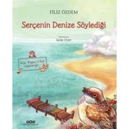 Serçenin Denize Söylediği - Filiz Özdem