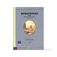 ŞEREFNAME I/II KÜRT ULUSUNUN TARIHI (NOTLAR AÇIKLAMALAR) - ŞERAFEDDİN HAN