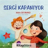Sergi Kapanıyor - Nilüfer Ertarakçi