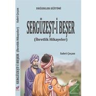 Sergüzeşti Beşer (İbretlik Hikayeler) - Sabri Çeçan