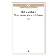 Serhildana Mala Eliye Unis - Mahmut Baksi