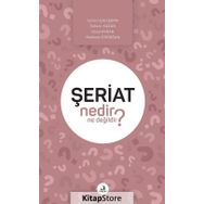 Şeriat Nedir Ne Değildir? - Kolektif