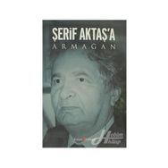 ŞERİF AKTAŞ'A ARMAĞAN - KOMISYON