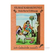 SERIN KIZ'IN GÖKKUŞAĞI - YILMAZ KARAKOYUNLU (ISBN:9786050900934)