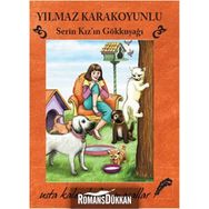 SERIN KIZ'IN GÖKKUŞAĞI - YILMAZ KARAKOYUNLU