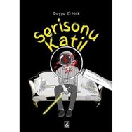 Serisonu Katil - Duygu Ertürk