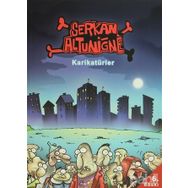 SERKAN ALTUNİĞNE - KARİKATÜRLER 1 - SERKAN ALTUNİĞNE