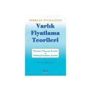 SERMAYE PİYASASI'NDA VARLIK FIYATLAMA TEORILERI - ERDİNÇ ALTAY
