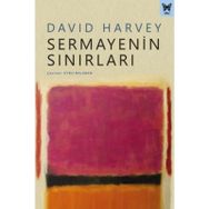 Sermayenin Sınırları - David Harvey