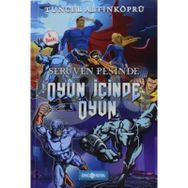 Serüven Peşinde 16 - Oyun İçinde Oyun - psikolog tuncel altinkopru