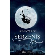 Serzeniş - 2 Mecruh - Sümeyye Koç