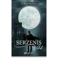 Serzeniş 3 - Sümeyye Koç - Epsilon Yayınevi