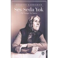 Ses Seda Yok - Hüseyin Kahraman
