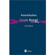 Sesin Rengi - Roland Barthes