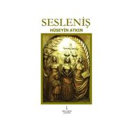 Sesleniş - Hüseyin Atkın