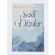 Sesli Dizeler - Mehmet Ataman