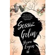 Sessiz Gelin - Yüsra Ergün