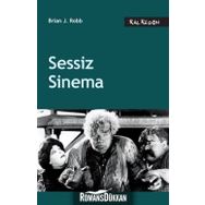 SESSIZ SINEMA - BRIAN J. ROBB
