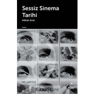 Sessiz Sinema Tarihi - Adnan Acar
