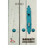 Sessiz Sözcükler - Dilek Şalcı