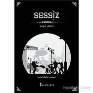 Sessiz - Turgut Yüksel
