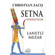 Setna Yükseliyor Lanetli Mezar - Christian Jacq