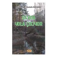 Sevda Yola Çıkıyor - Muhammed Mustafa Kocadağ